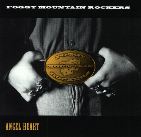 LP - Foggy Mountain Rockers - Angel Heart