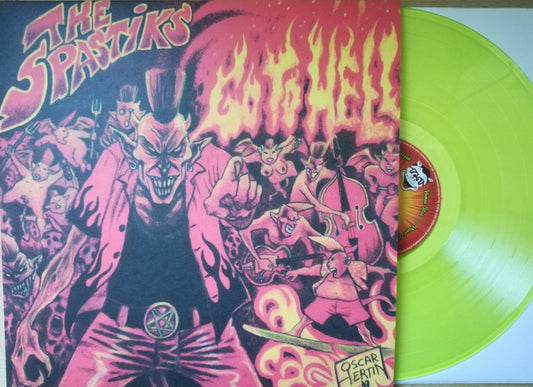 LP - Spastiks - Go To Hell, gelbes Vinyl