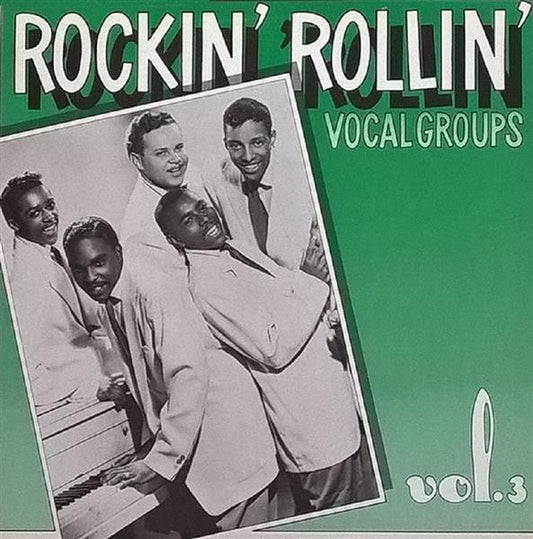 LP - VA - Rockin Rollin Vocal Groups Vol. 3