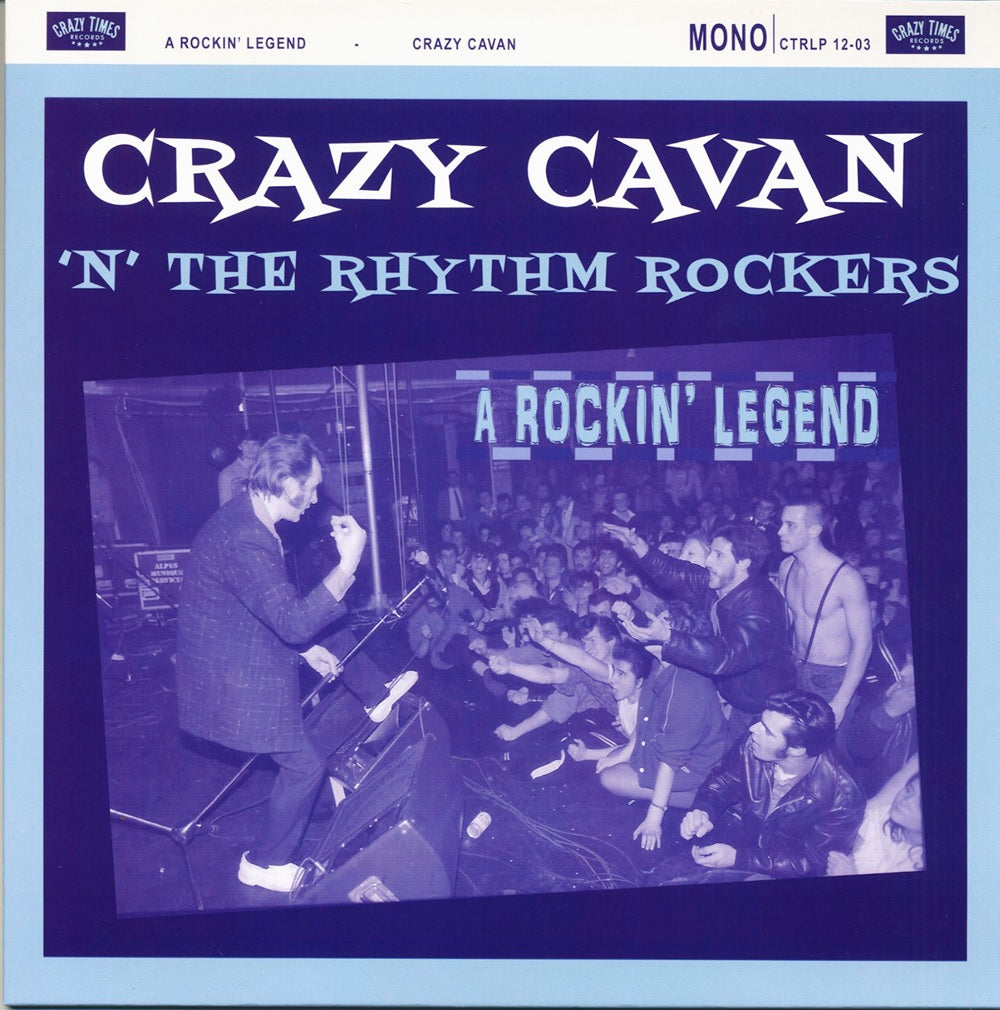 LP - Crazy Cavan 'n' The Rhythm Rockers - A Rockin' Legend
