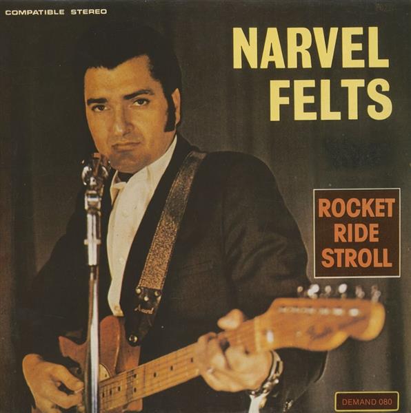 LP - Narvel Felts - Rocket Ride Stroll