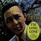 LP - Carl Belew - I'm Long Gone