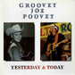 LP - Groovey Joe Poovey - Yesterday And Today