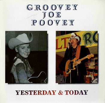 LP - Groovey Joe Poovey - Yesterday And Today