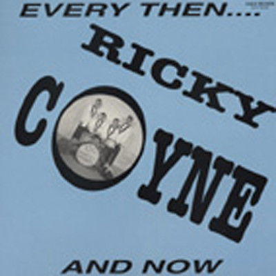 LP - Ricky Coyne - Every Then And Now