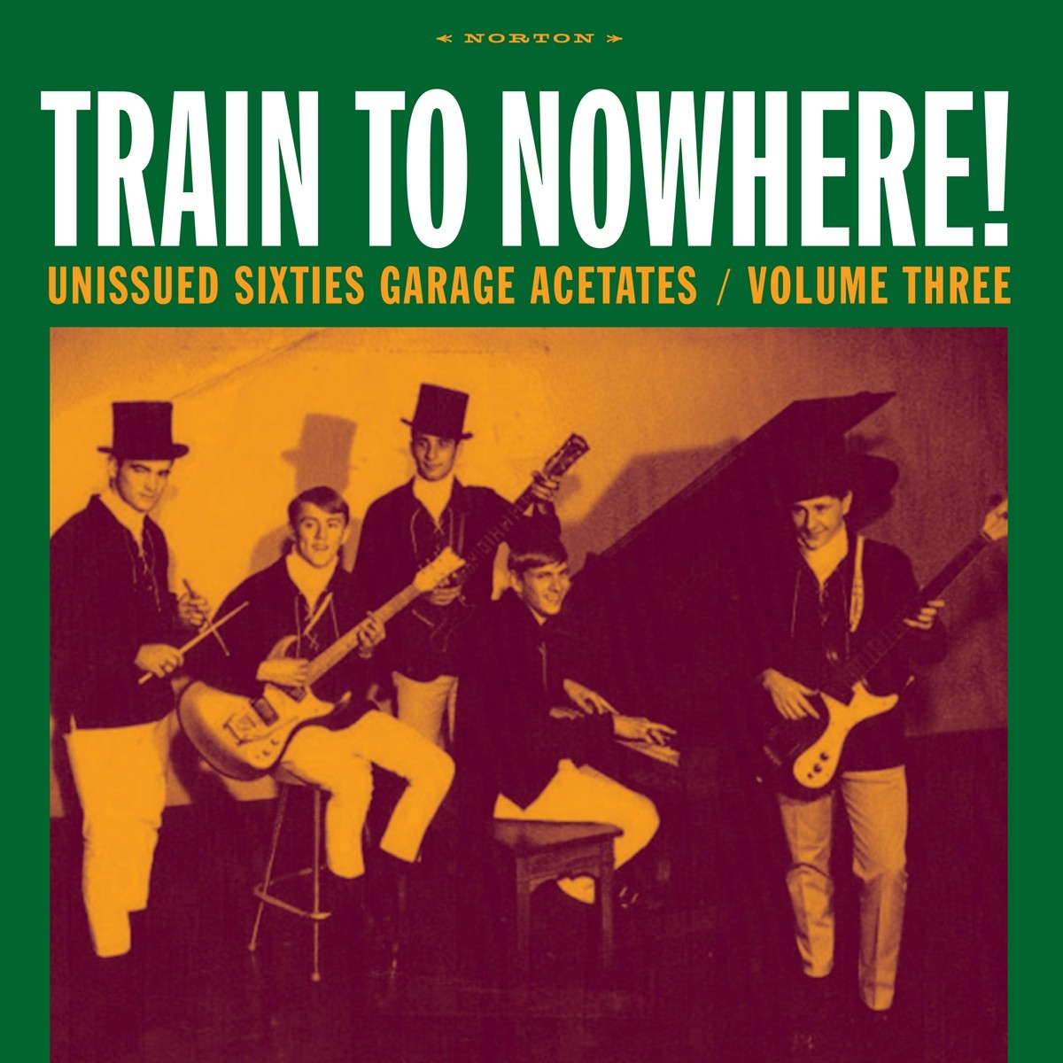 LP - VA - Unissued Sixties Garage Acetates Vol. 3 - Train To Nowhere