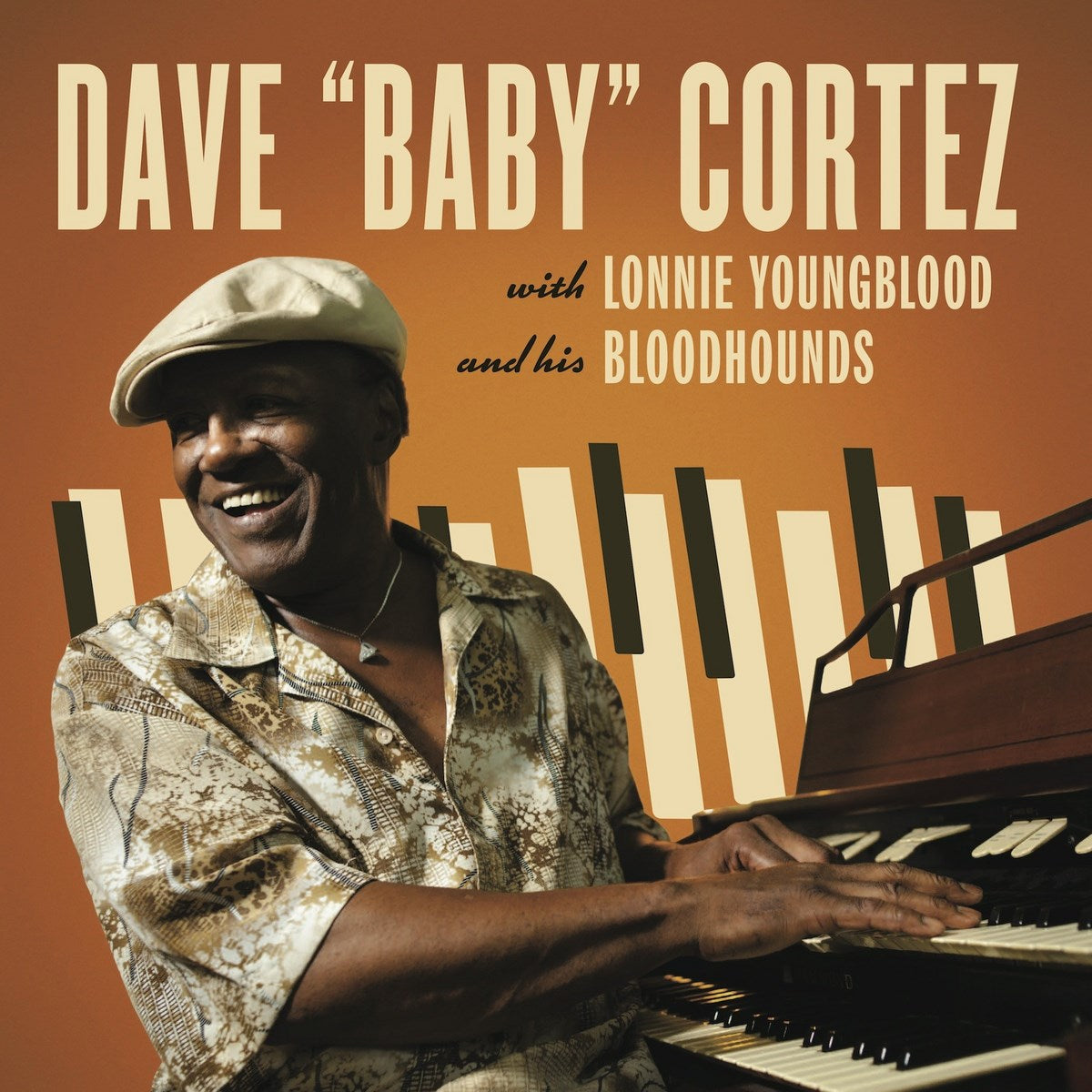 LP - Dave \Baby' Cortez - With Lonnie Youngblood and His Bloodhounds'''