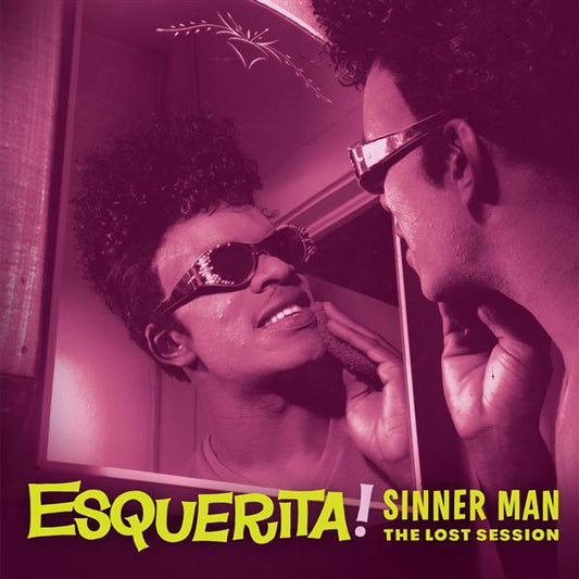 LP - Esquerita - Sinner Man : The Lost Session
