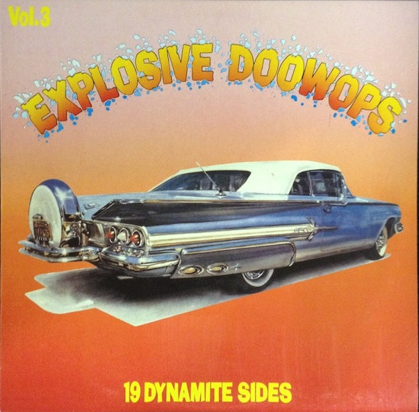 LP - VA - Explosive Doowops Vol. 3