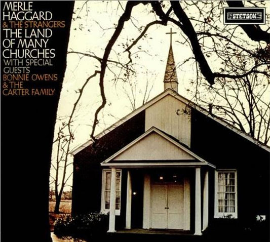 LP-2 - Merle Haggard & The Strangers - The Land Of Many Churches