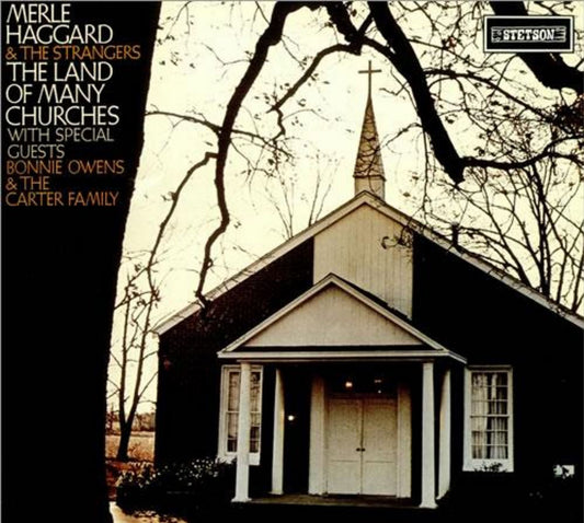 LP-2 - Merle Haggard & The Strangers - The Land Of Many Churches