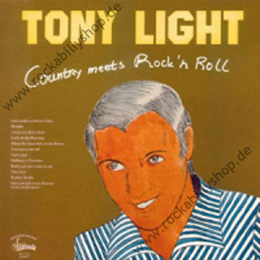 LP - Tony Light - Country Meets Rock'n'Roll