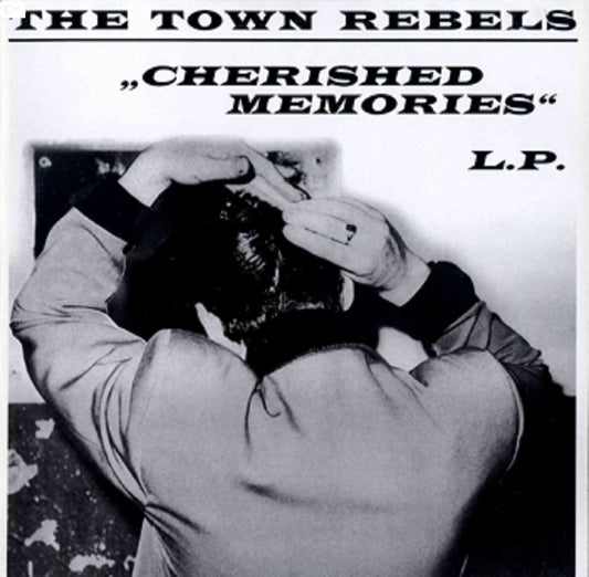 LP - Town Rebels - Cherished Memories