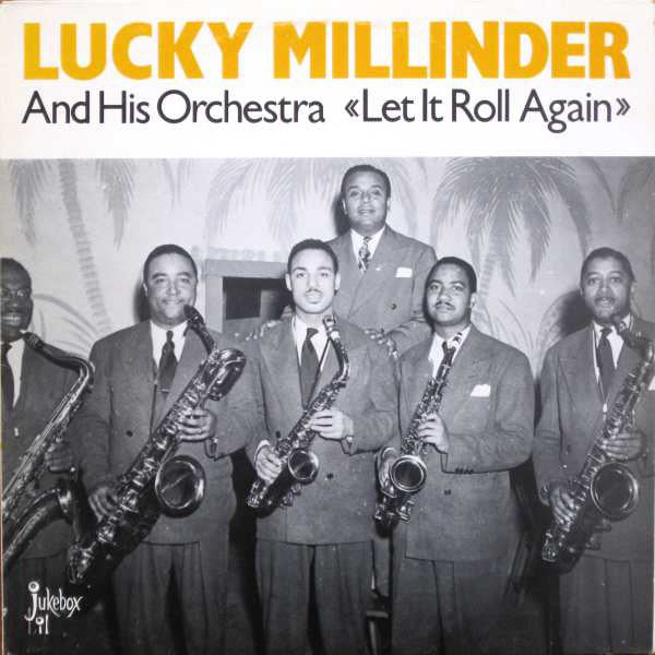 LP - Lucky Millinder - Let It Roll Again (1941-51)