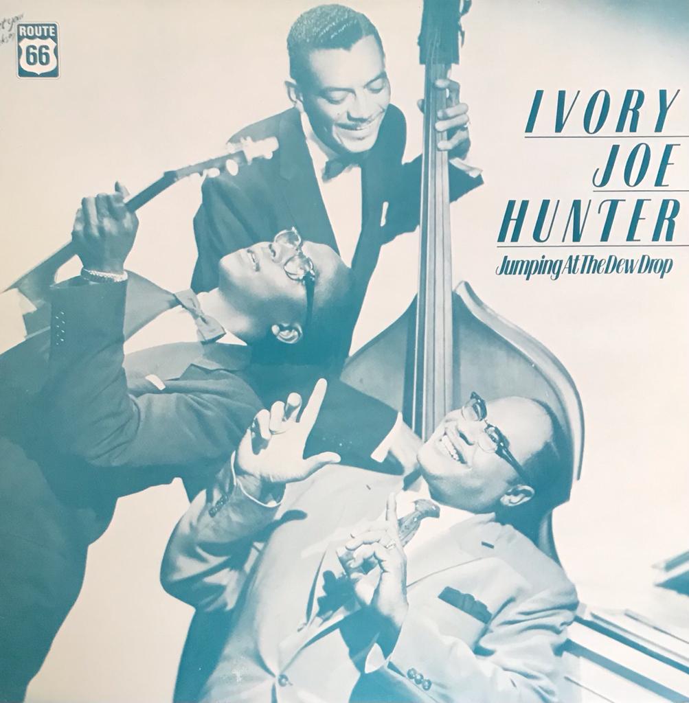 LP - Ivory Joe Hunter (47-52) - Jumping At The Dew Drop