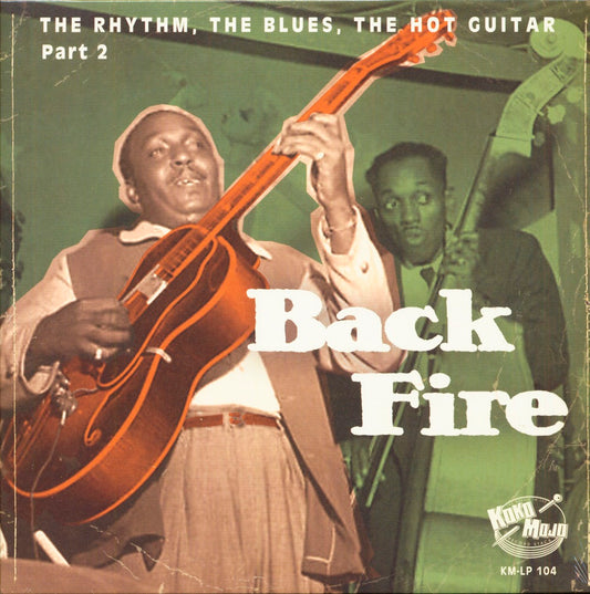 LP - VA - Back Fire - The Rhythm, The Blues, The Hot Guitar Vol. 2