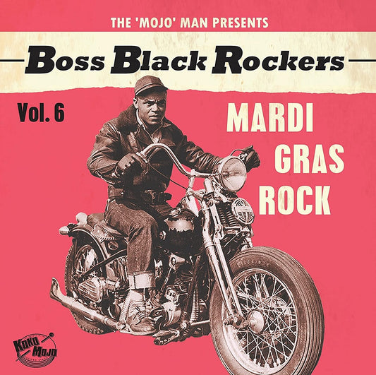 LP - VA - Boss Black Rockers - Mardi Gras Rock Vol. 6