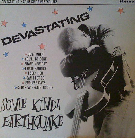 LP - Some Kinda Earthquake - Devastating