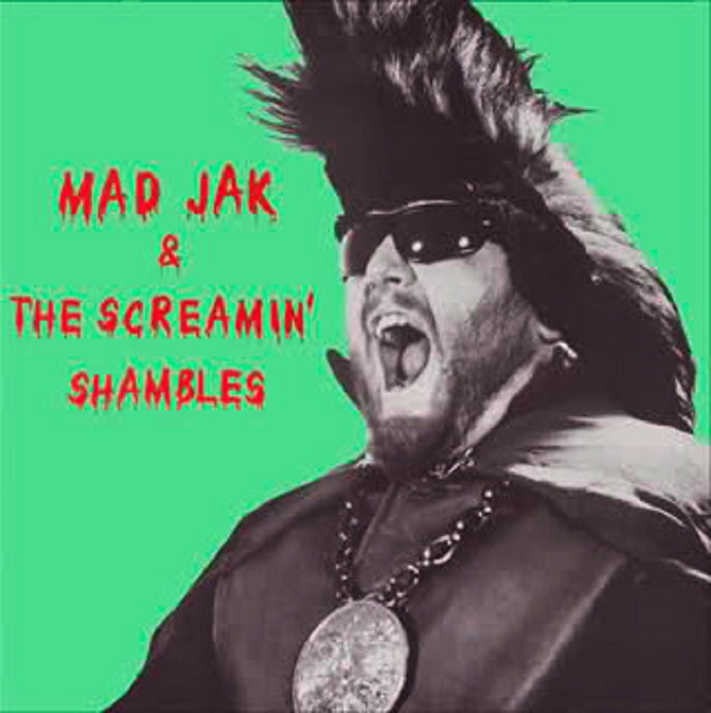 LP - Mad Jak & The Screamin' Shambles - same