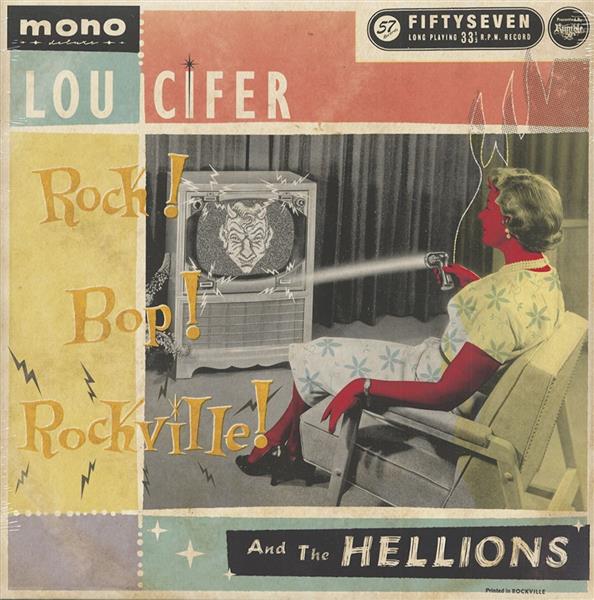 LP - Lou Cifer & The Hellions - Rock, Bop, Rockville!