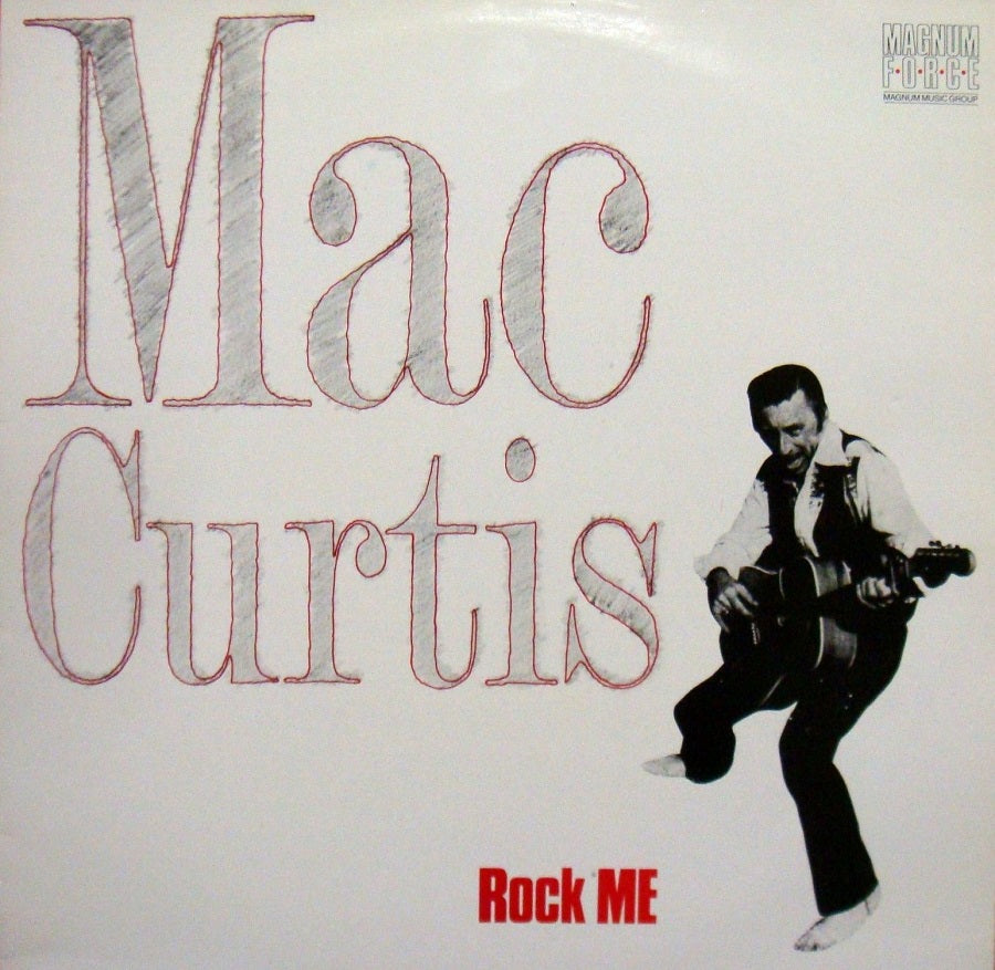 LP - Mac Curtis - Rock Me