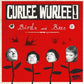 LP - Curlee Wurlee - Birds & Bees