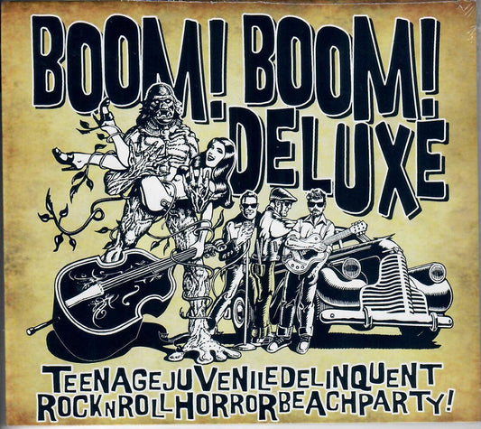 LP - Boom! Boom! Deluxe - Teenage Juvenile Delinquent Rock'n'Roll Horror Beach Party