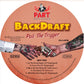 LP-2 - Backdraft - Pull The Triggerr