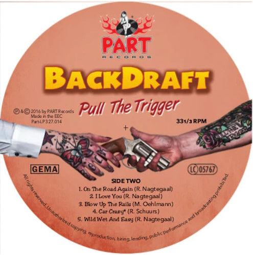 LP-2 - Backdraft - Pull The Triggerr