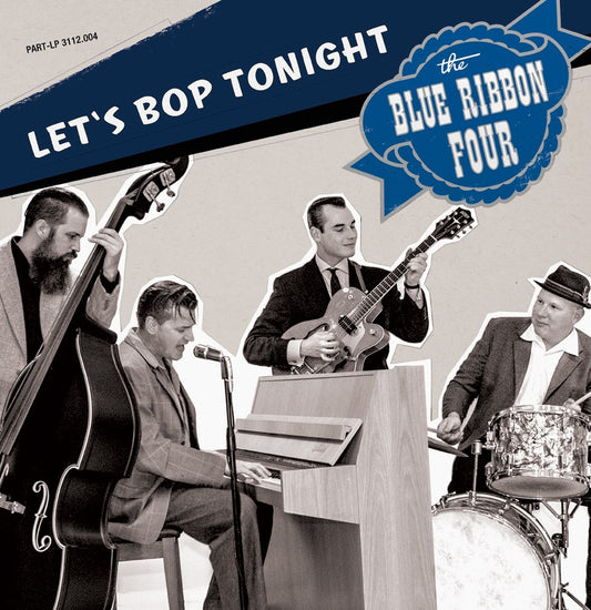 LP - Blue Ribbon Four - Lets Bop Tonight