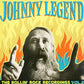 LP - Johnny Legend - The Rollin' Rock Recordings Vol. 2