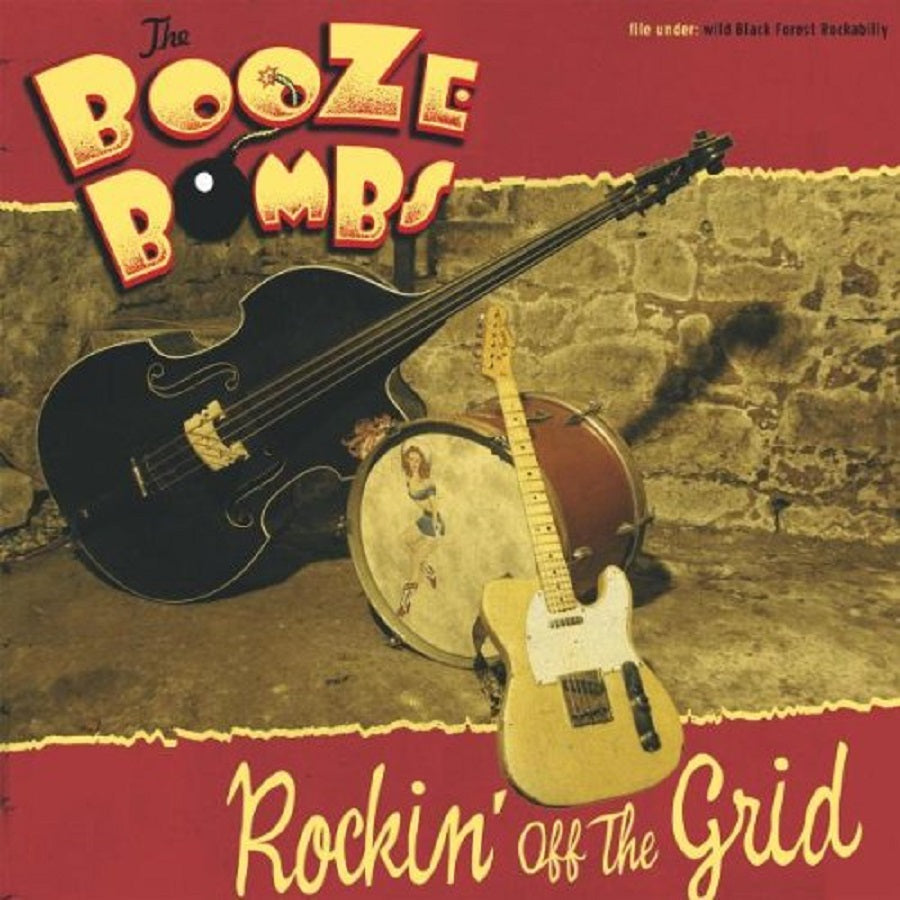 LP - Booze Bombs - Rockin' Off The Grid