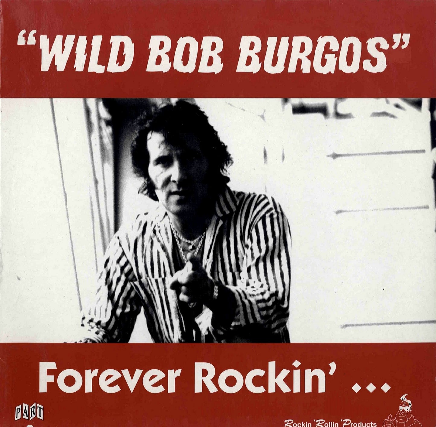 LP - Wild Bob Burgos - Forever Rockin