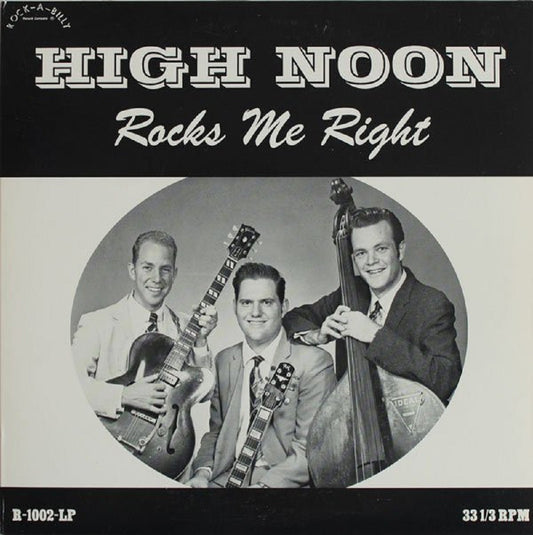 10inch - High Noon - Rocks Me Right