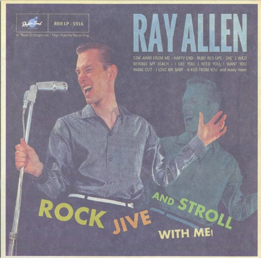 LP - Ray Allen - Rock, Jive & Stroll With Me