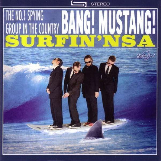 LP - Bang! Mustang - Surfin' NSA