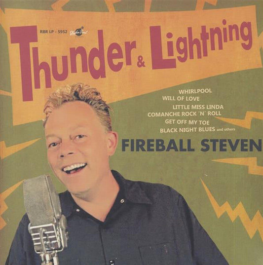 LP - Fireball Steven - Thunder & Lightning