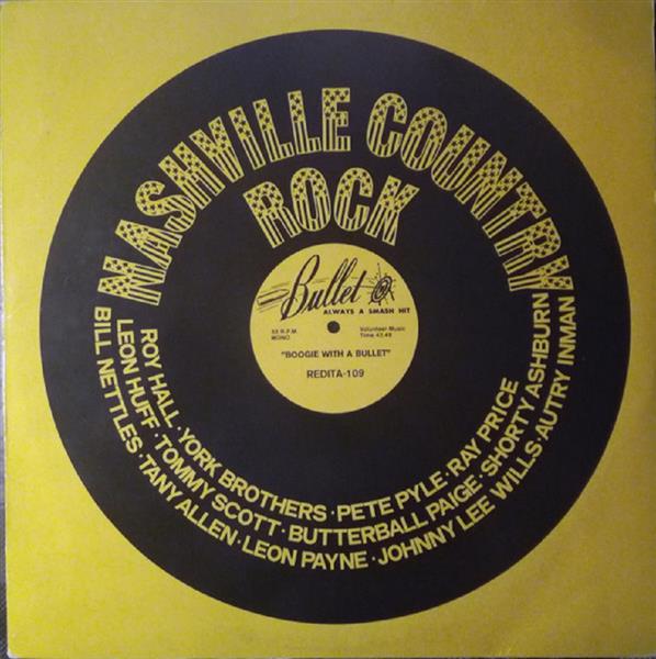 LP - VA - Nashville Country Rock Vol. 1 - Boogie With A Bullet