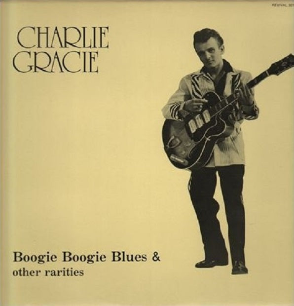 LP - Charlie Gracie - Boogie Boogie Blues And Other Rarities