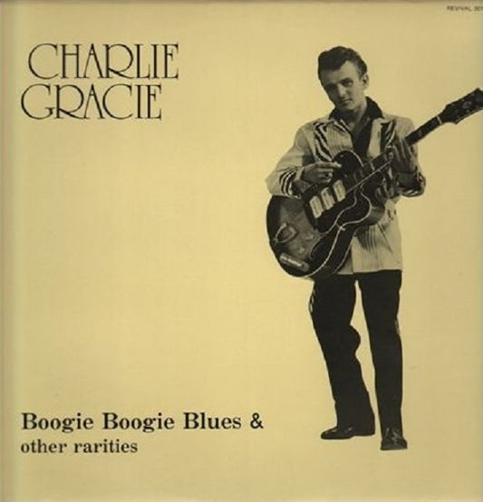 LP - Charlie Gracie - Boogie Boogie Blues And Other Rarities