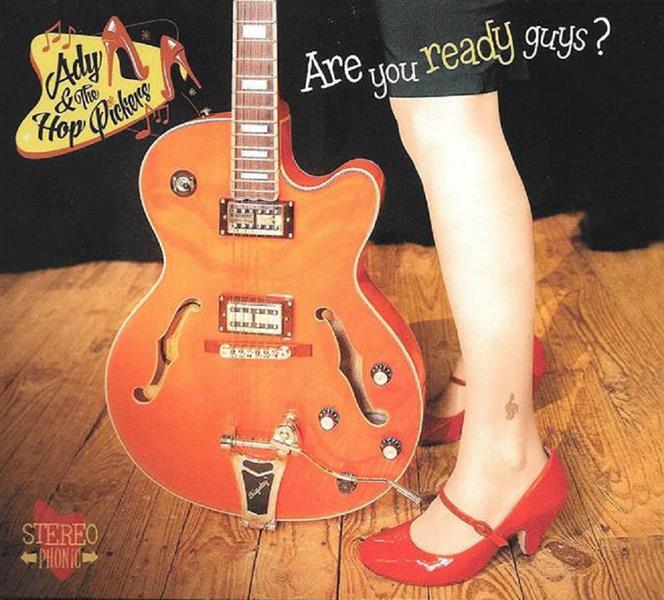 CD - Ady & The Hop Pickers - Are You Ready Guys?
