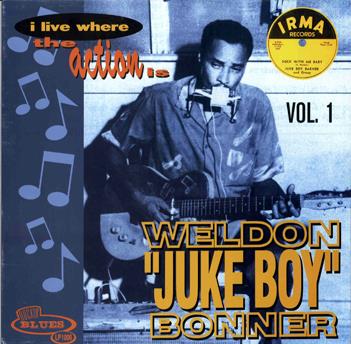LP - Juke Boy Bonner - I Live Where The Action Is