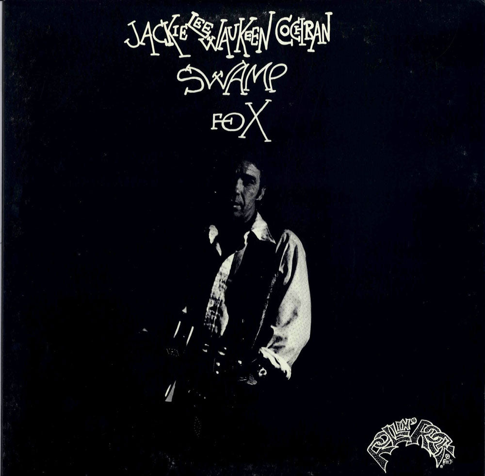 LP - Jack Lee Waukeen Cochran - Swamp Fox