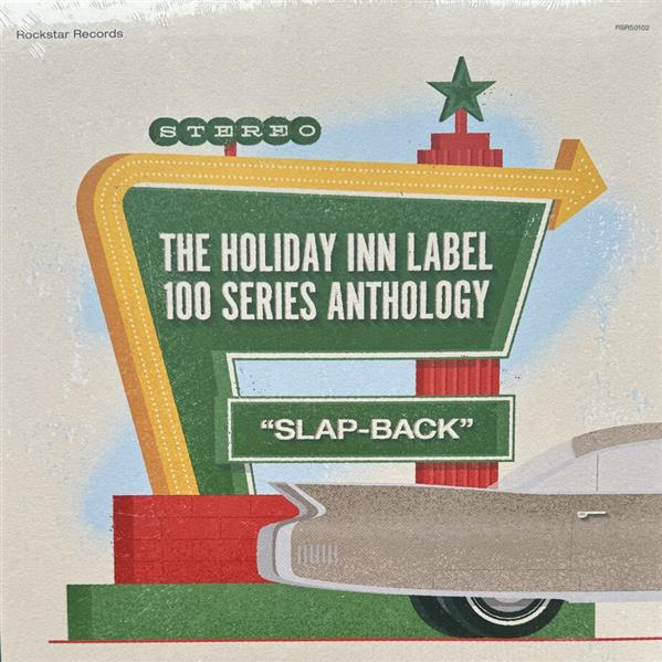 LP - VA - The Holiday Inn Label 100 Series Anthology - Slap Back