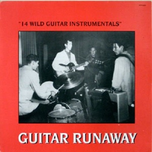 LP - VA - Guitar Runaway - 14 Wild Guitar Instrumentals