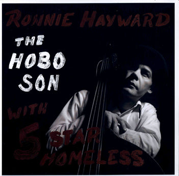 LP - Ronnie Hayward - The Hobo Son With 5 Star Hombres