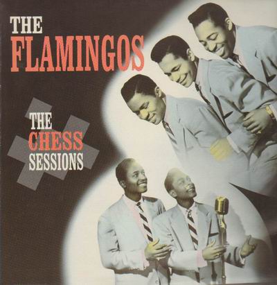 LP - Flamingos - The Chess Sessions