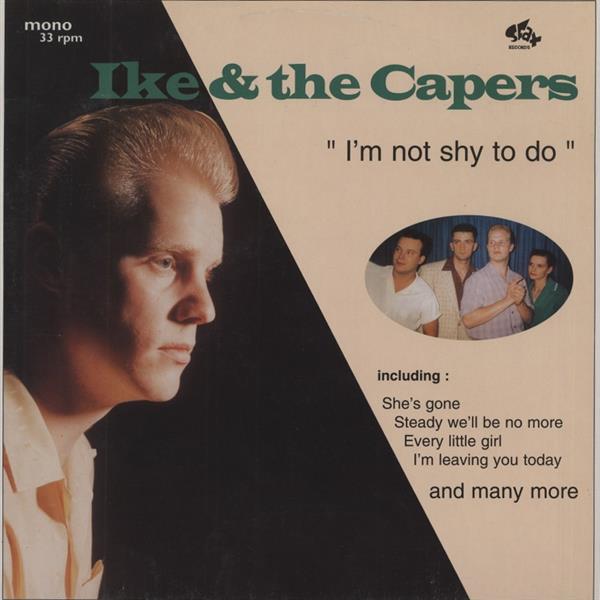 LP - Ike & The Capers - I'm Not Shy To Do