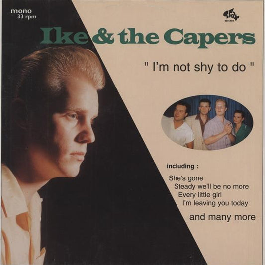 LP - Ike & The Capers - I'm Not Shy To Do