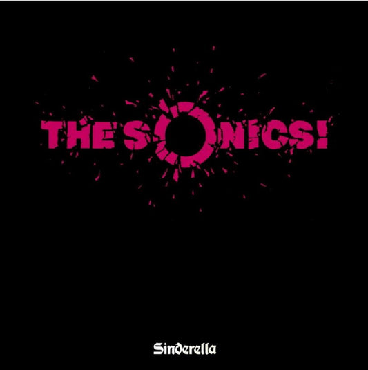 LP - Sonics - Sinderella